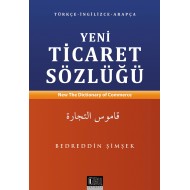 YENİ TİCARET SÖZLÜĞÜ-Türkçe-İngilizce-Arapça-